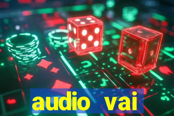 audio vai corinthians whatsapp